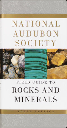 Field Guide to Rocks and Minerals