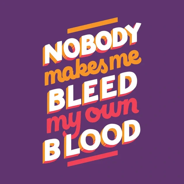 Bleed My Own Blood T-Shirt