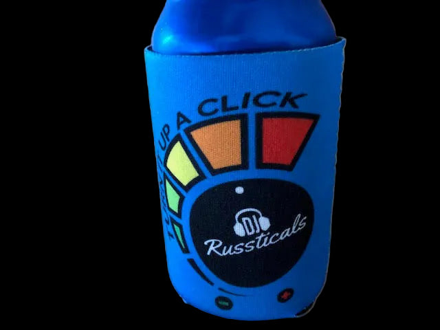 DJ Russticals "TURN IT UP A CLICK" KOOZIE
