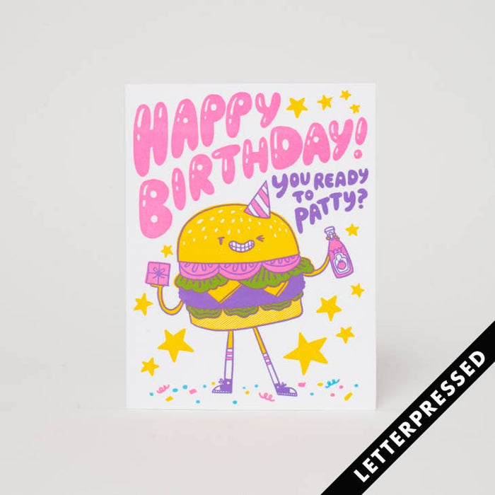 Ready to Patty Birthday Card